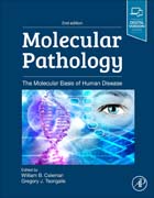 Molecular Pathology: The Molecular Basis of Human Disease