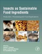 Insects as Sustainable Food Ingredients: Production, Processing and Food Applications