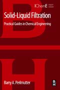 Solid-Liquid Filtration: Practical Guides in Chemical Engineering