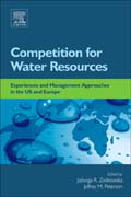 Competition for Water Resources: Experiences and Management Approaches in the US and Europe