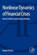 Nonlinear Dynamics of Financial Crises: How to Predict Discontinuous Decisions