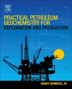 Practical Petroleum Geochemistry for Exploration and Production