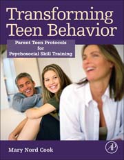 Transforming Teen Behavior: Parent Teen Protocols for Psychosocial Skills Training