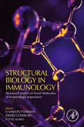 Structural Biology in Immunology: Structure/Function of Novel Molecules of Immunologic Importance