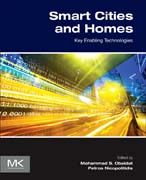 Smart Cities and Homes: Key Enabling Technologies