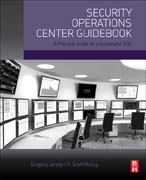 Security Operations Center Guidebook: A Practical Guide for a Successful SOC