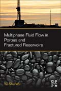 Multiphase Fluid Flow in Porous and Fractured Reservoirs