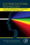 Systems Factorial Technology: A Theory Driven Methodology for the Identification of Perceptual and Cognitive Mechanisms