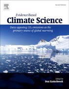 Evidence-Based Climate Science: Data Opposing CO2 Emissions as the Primary Source of Global Warming