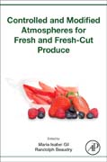 Controlled and Modified Atmospheres for Fresh and Fresh-Cut Produce