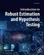 Introduction to Robust Estimation and Hypothesis Testing