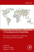 International Review of Research in Developmental Disabilities