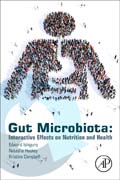 Gut Microbiota: Interactive Effects on Nutrition and Health