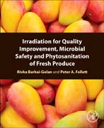 Irradiation for Quality Improvement, Microbial Safety and Phytosanitation of Fresh Produce