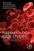 Hematology Case Studies with Blood Cell Morphology and Pathophysiology