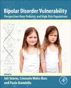 Bipolar Disorder Vulnerability: Perspectives from Pediatric and High-Risk Populations