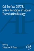 Cell Surface GRP78, a New Paradigm in Signal Transduction Biology