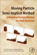 Moving Particle Semi-implicit Method: A Meshfree Particle Method for Fluid Dynamics