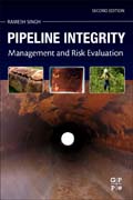 Pipeline Integrity Handbook: Risk Management and Evaluation