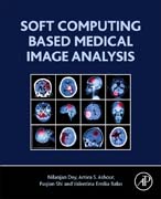 Soft Computing Based Medical Image Analysis