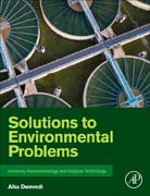 Solutions to Environmental Problems Involving Nanotechnology and Enzyme Technology