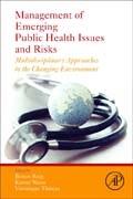 Management of Emerging Public Health Issues and Risks: Multidisciplinary Approaches to the Changing Environment