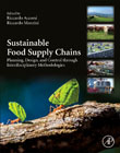 Sustainable Food Supply Chains: Planning, Design, and Control through Interdisciplinary Methodologies