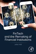 Fintech and the Remaking of Financial Institutions