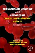 Transfusion Medicine and Hemostasis: Clinical and Laboratory Aspects