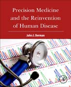 Precision Medicine and the Reinvention of Human Disease