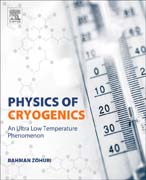 Physics of Cryogenics: An Ultralow Temperature Phenomenon