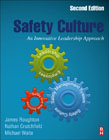 Safety Culture: An Innovative Leadership Approach