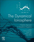 The Dynamical Ionosphere: A Systems Approach to Ionospheric Irregularity