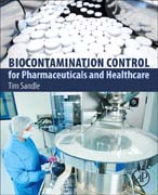 Biocontamination Control for Pharmaceuticals and Healthcare