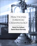 Practicing Forensic Criminology