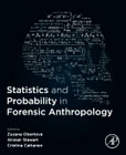 Statistics and Probability in Forensic Anthropology