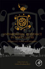 Antimicrobial Resistance in Agriculture: Perspective, Policy and Mitigation