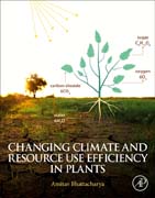 Changing Climate and Resource use Efficiency in Plants