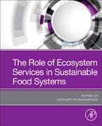 The Role of Ecosystem Services in Sustainable Food Systems