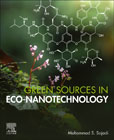 Green Sources in Eco-Nanotechnology: Potential, Progress, Benefits and Marketing