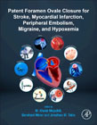 PFO Closure for Stroke, Myocardial Infarction, Peripheral Embolism, Migraine, and Hypoxemia