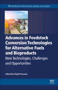 Advances in Feedstock Conversion Technologies for Alternative Fuels and Bioproducts: New Technologies, Challenges and Opportunities