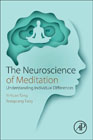 The Neuroscience of Meditation: Understanding Individual Differences