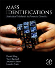 Massive Identifications: Statistical Methods in Forensic Genetics