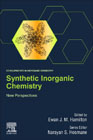 Synthetic Inorganic Chemistry: New Perspectives