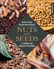 Nuts and Seeds in Health and Disease Prevention