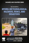 Hydro-Meteorological Hazards, Risks, and Disasters