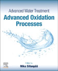 Advanced Water Treatment: Advanced Oxidation Processes