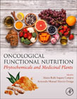 Oncological Functional Nutrition: Phytochemicals and Medicinal Plants