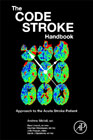 The Code Stroke Handbook: Approach to the Acute Stroke Patient